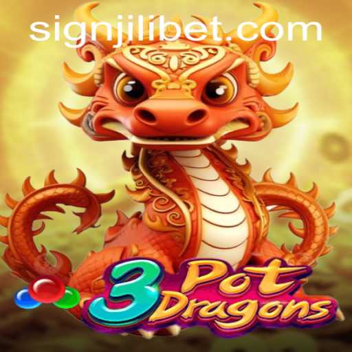 Unveiling the Exciting World of 3PotDragons and JILI.BET